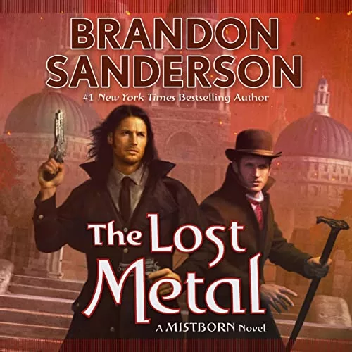 The Lost Metal By Brandon Sanderson
