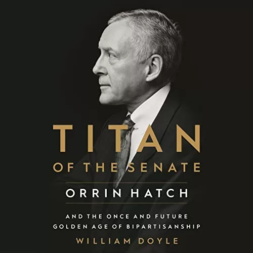 Titan of the Senate By William Doyle
