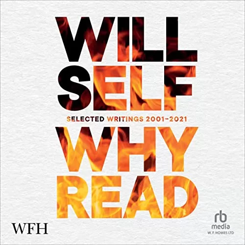 Why Read By Will Self