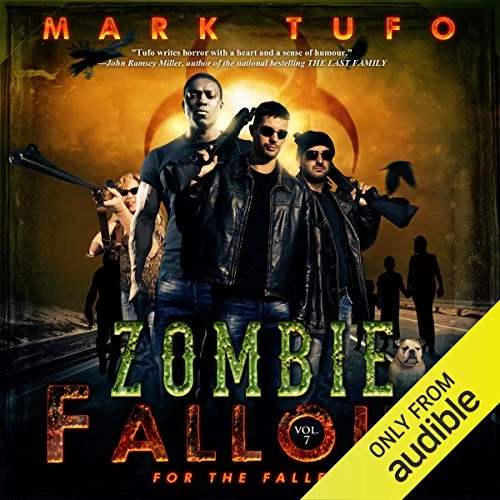 Zombie Fallout 7 For The Fallen By Mark Tufo