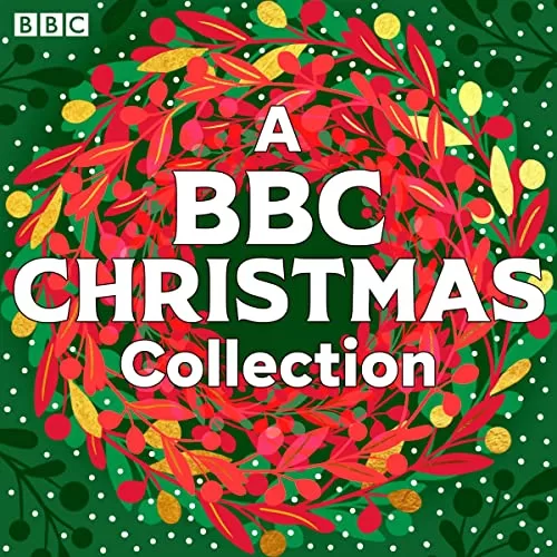 A BBC Christmas Collection By Alexander McCall Smith, Rachel Joyce