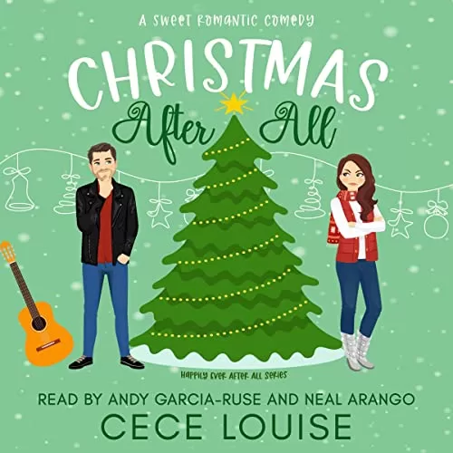 Christmas After All By Cece Louise
