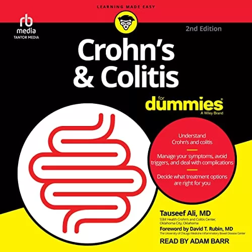 Crohn’s and Colitis for Dummies, 2nd Edition By Tauseef Ali MD