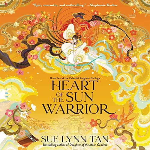 Heart of the Sun Warrior By Sue Lynn Tan