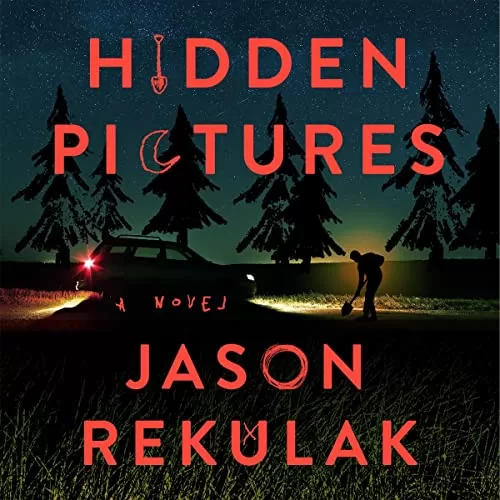 Hidden Pictures By Jason Rekulak