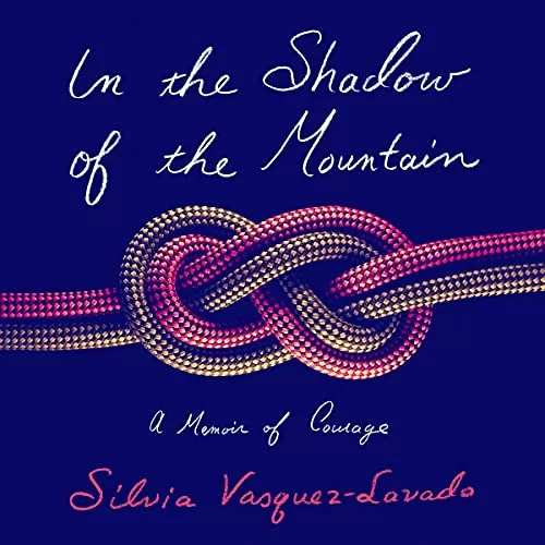 In the Shadow of the Mountain By Silvia Vasquez-Lavado