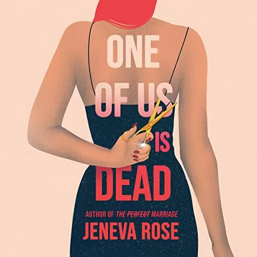 One of Us Is Dead By Jeneva Rose