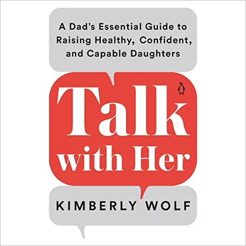 Talk with Her By Kimberly Wolf