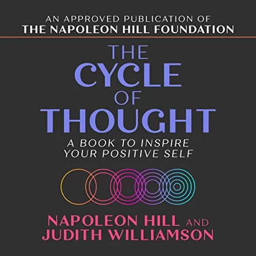 The Cycle of Thought By Napoleon Hill, Judith Williamson