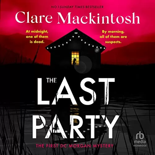 The Last Party By Clare Mackintosh