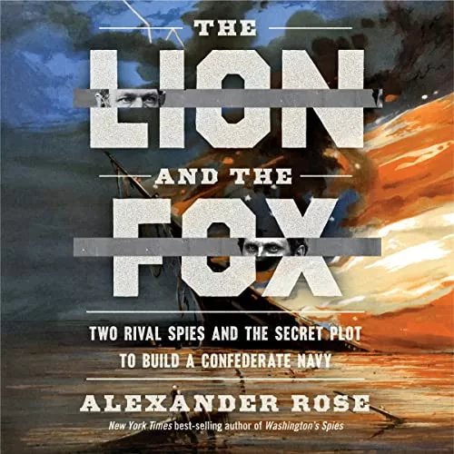 The Lion and the Fox By Alexander Rose