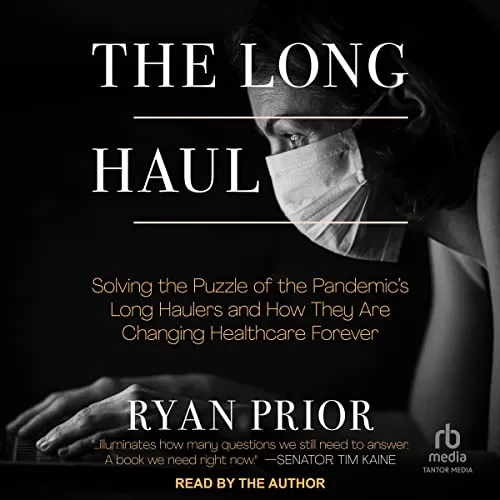 The Long Haul By Ryan Prior