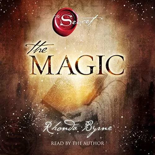 The Magic By Rhonda Byrne