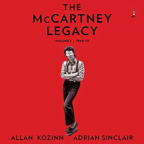 The McCartney Legacy By Allan Kozinn, Adrian Sinclair