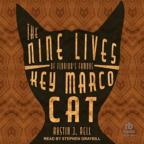 The Nine Lives of Florida's Famous Key Marco Cat By Austin J. Bell