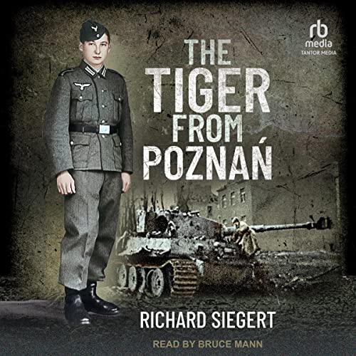 The Tiger from Poznań By Richard Siegert