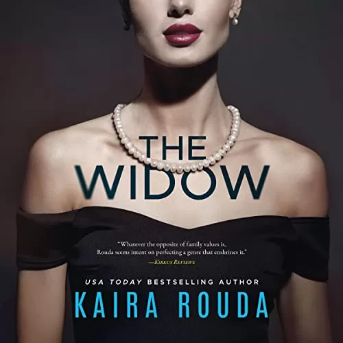 The Widow By Kaira Rouda