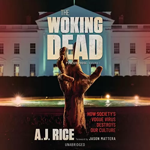 The Woking Dead By A. J. Rice