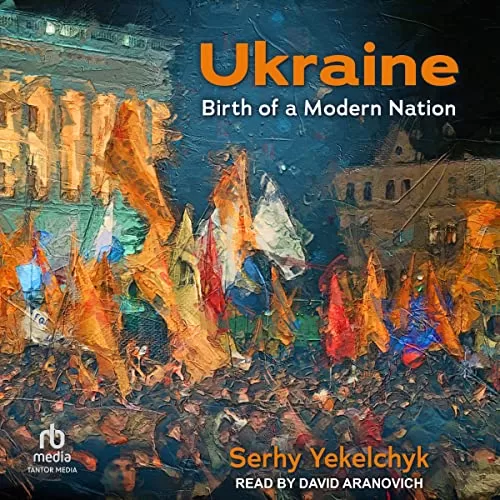 Ukraine By Serhy Yekelchyk