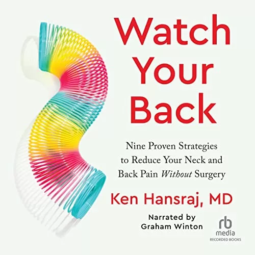 Watch Your Back By Diane Reverand, Ken Hansraj MD