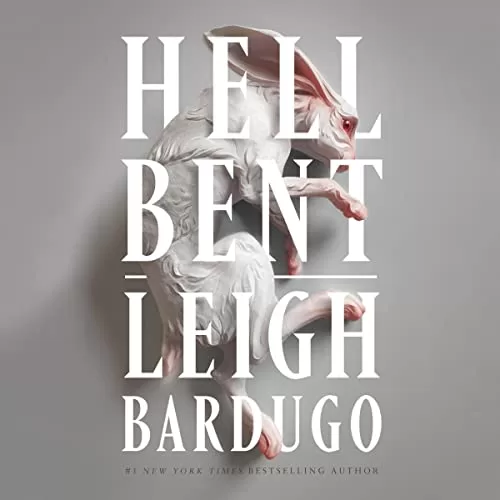 Hell Bent By Leigh Bardugo