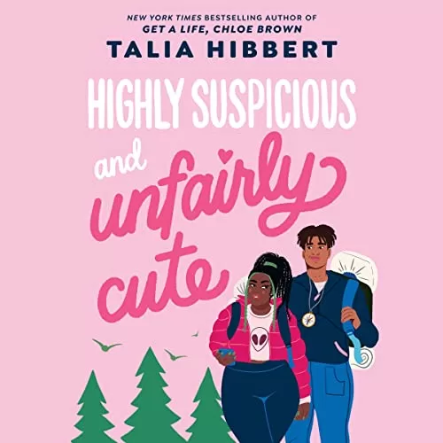 Highly Suspicious and Unfairly Cute By Talia Hibbert