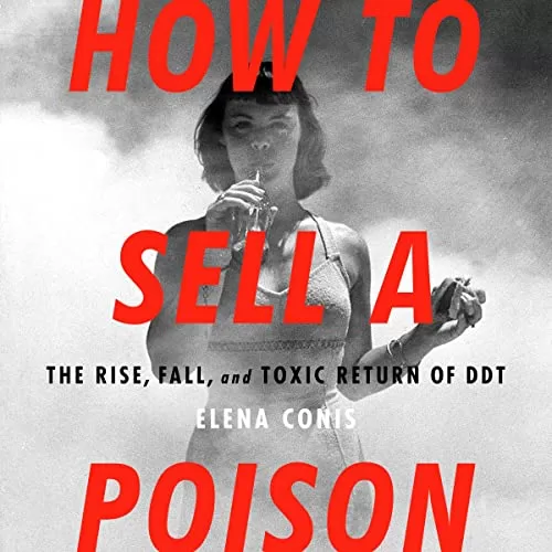 How to Sell a Poison By Elena Conis