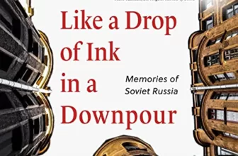 Like a Drop of Ink in a Downpour By Yelena Lembersky, Galina Lembersky