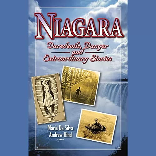 Niagara By Andrew Hind, Maria Da Silva