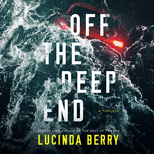 Off the Deep End By Lucinda Berry