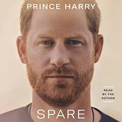 Spare By Prince Harry The Duke of Sussex