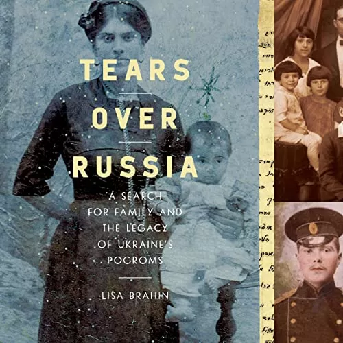 Tears Over Russia By Lisa Brahin