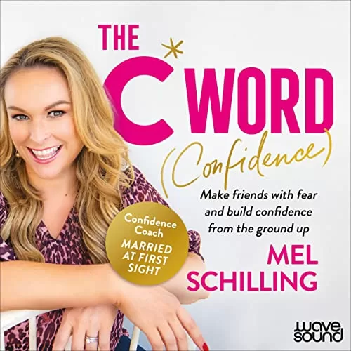 The C Word By Mel Schilling