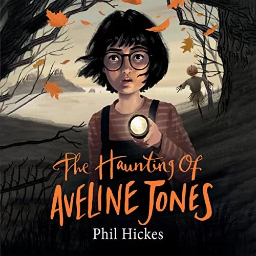 The Haunting of Aveline Jones By Phil Hickes