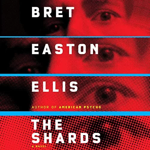 The Shards By Bret Easton Ellis