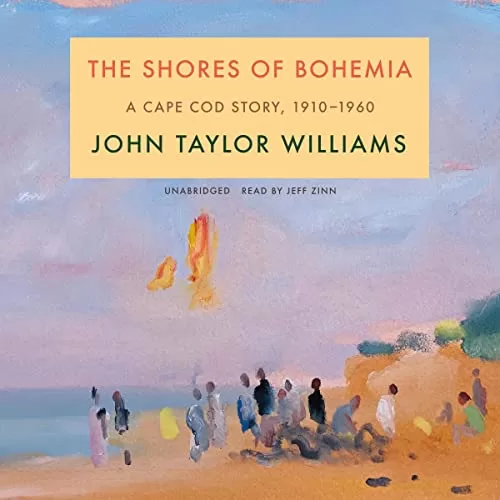The Shores of Bohemia By John Taylor Williams
