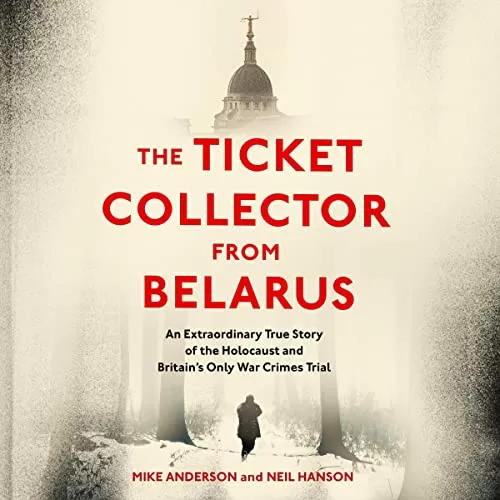 The Ticket Collector from Belarus By Mike Anderson