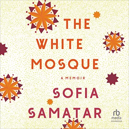 The White Mosque By Sofia Samatar