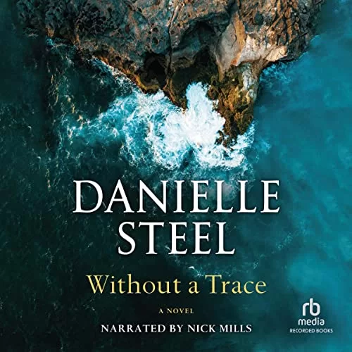 Without a Trace By Danielle Steel