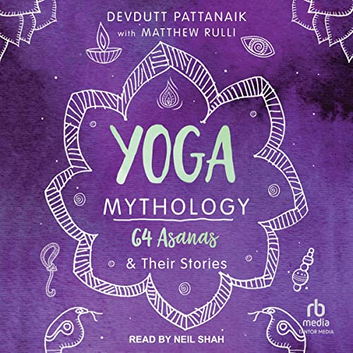 Yoga Mythology By Devdutt Pattanaik