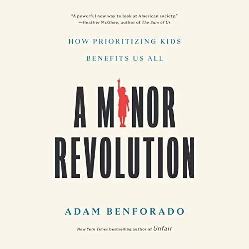 A Minor Revolution By Adam Benforado