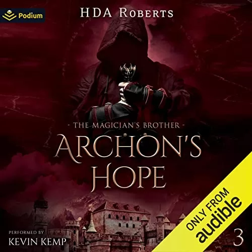 Archon's Hope By HDA Roberts