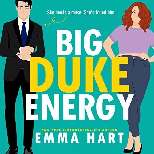 Big Duke Energy By Emma Hart