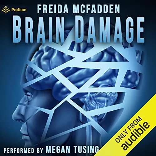 Brain Damage By Freida McFadden