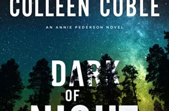 Dark of Night By Colleen Coble