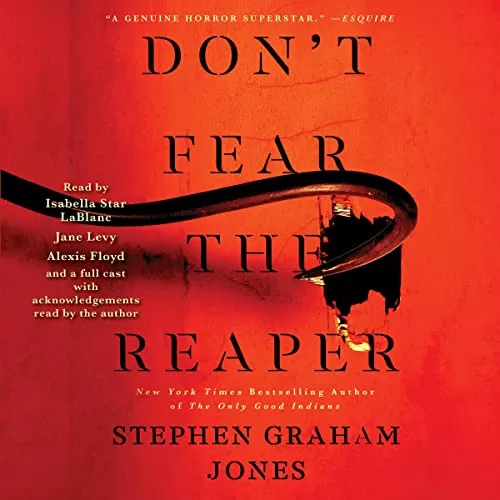 Don't Fear the Reaper By Stephen Graham Jones