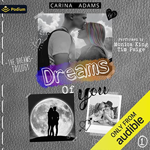 Dreams of You By Carina Adams