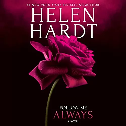 Follow Me Always By Helen Hardt