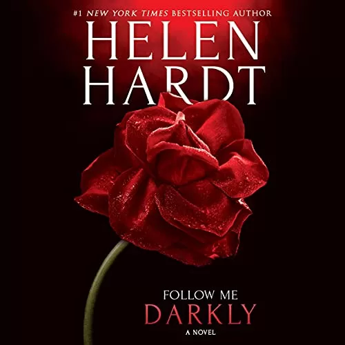 Follow Me Darkly By Helen Hardt