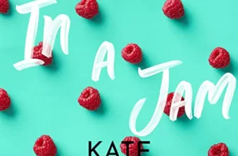 In a Jam By Kate Canterbary